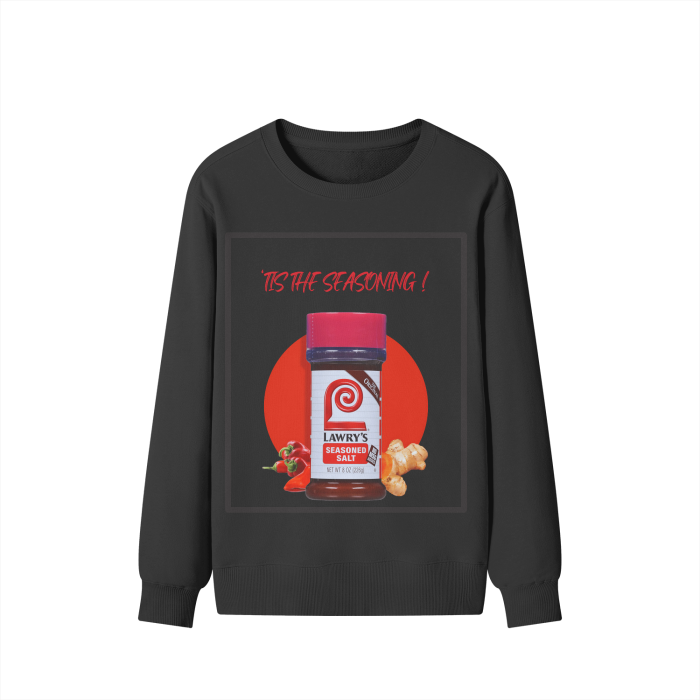 "Tis the seasoning" Classic Sweater -