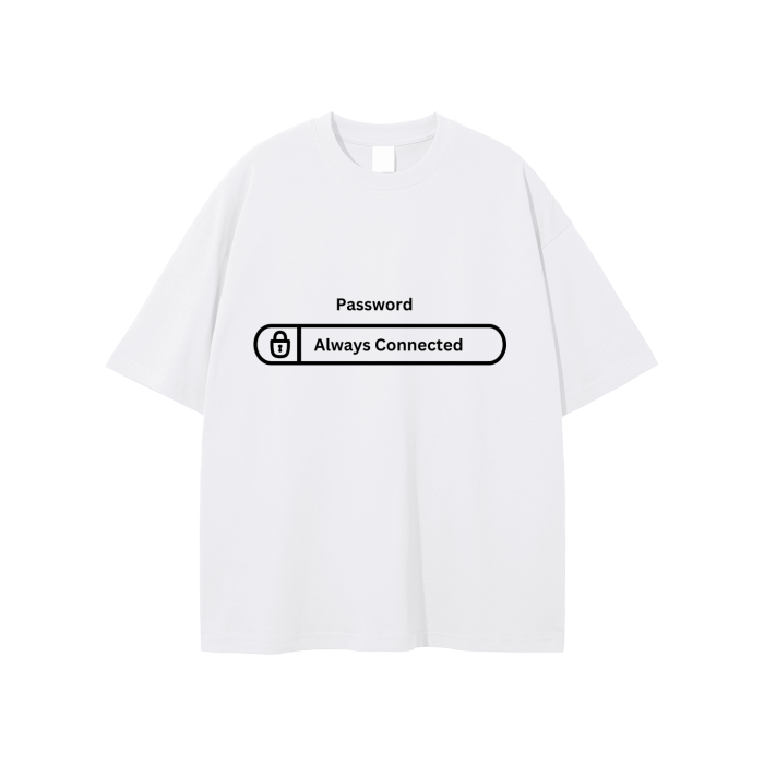 "Always Connected" Password Tee